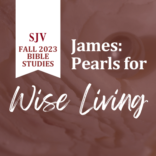 James: Pearls for Wise Living