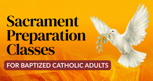 Adult Sacrament Prep SM (3) Adult Sacrament Prep SM (3)
